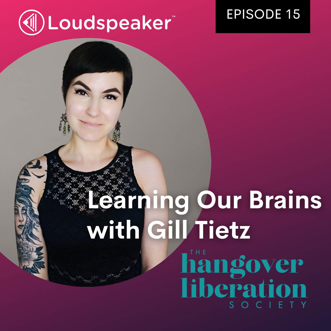 Learning Our Brains with Gill Tietz